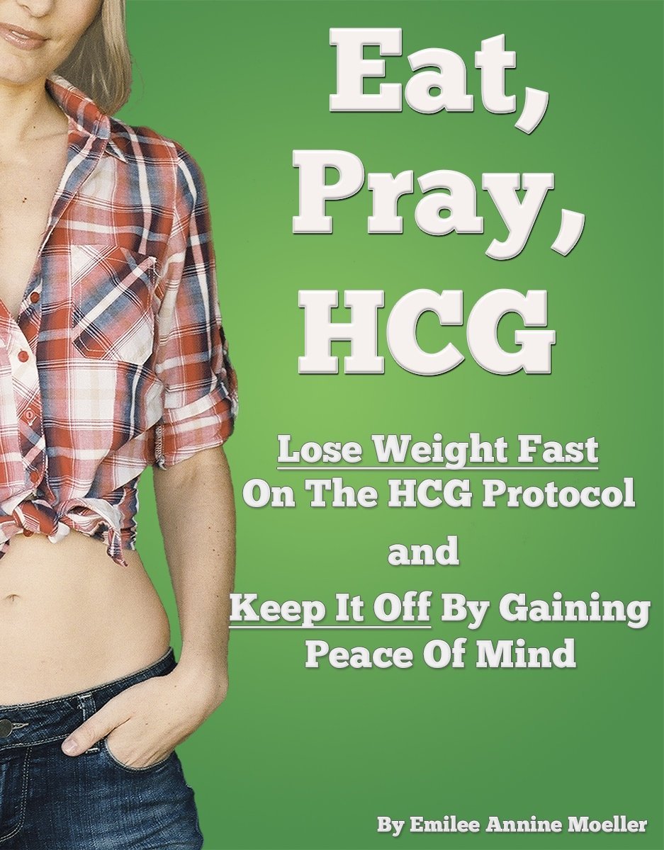 Eat, Pray, HCG