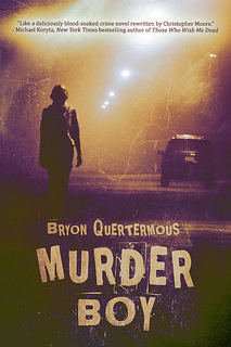 Murder Boy - Bryon Quertermous