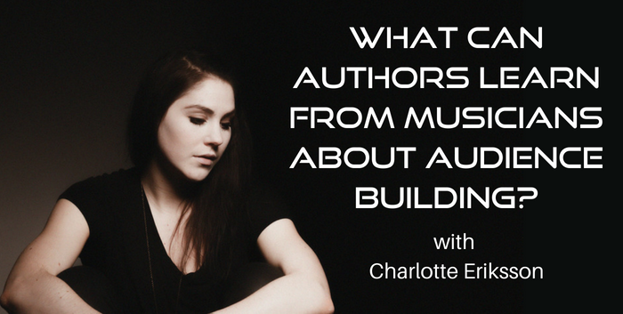 TAB138: What Can Authors Learn From Musicians About Audience Building?